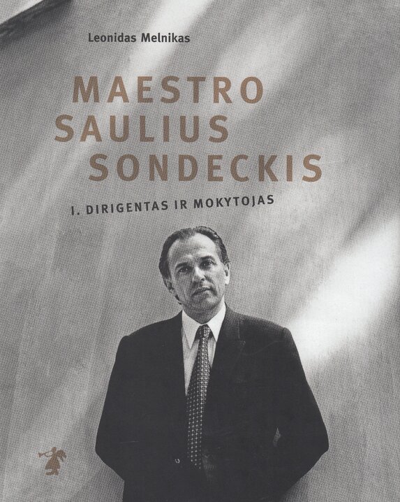 Maestro Saulius Sondeckis