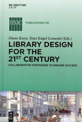 Library Design for the 21st Century