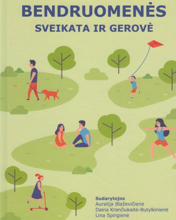 Bendruomenės sveikata ir gerovė