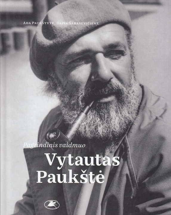 Pagrindinis vaidmuo - Vytautas Paukštė