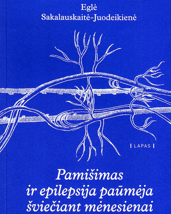 Pamišimas ir epilepsija paūmėja šviečiant mėnesienai