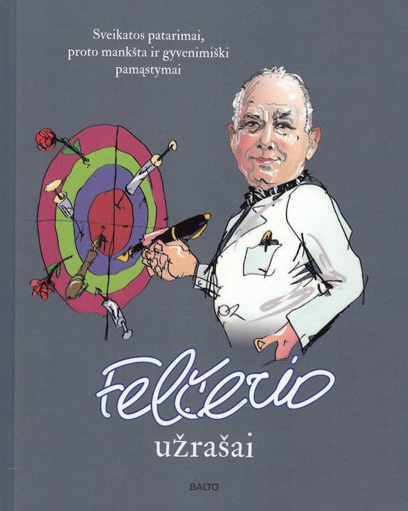 Felčerio užrašai