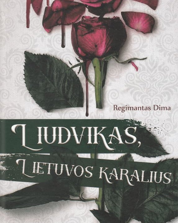 Liudvikas, Lietuvos karalius
