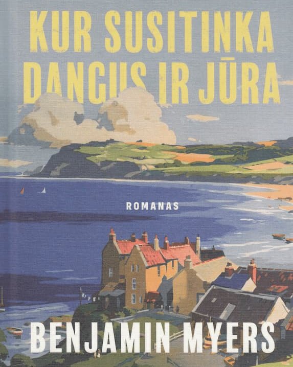 Kur susitinka dangus ir jūra