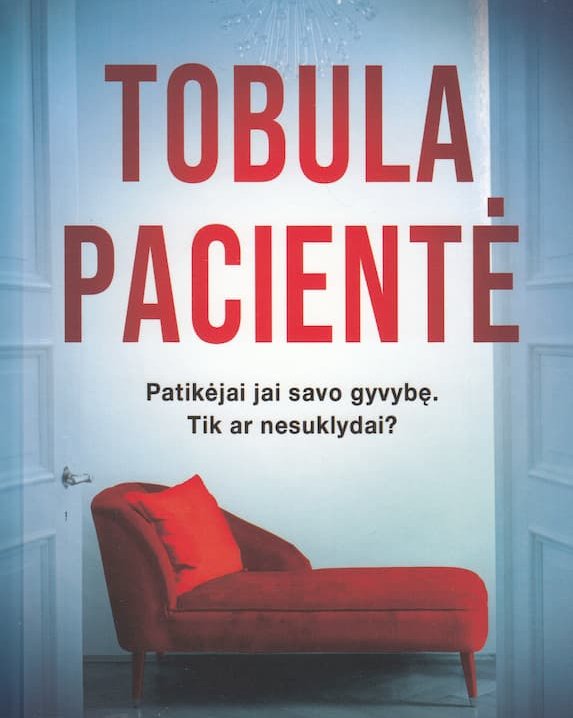 Tobula pacientė