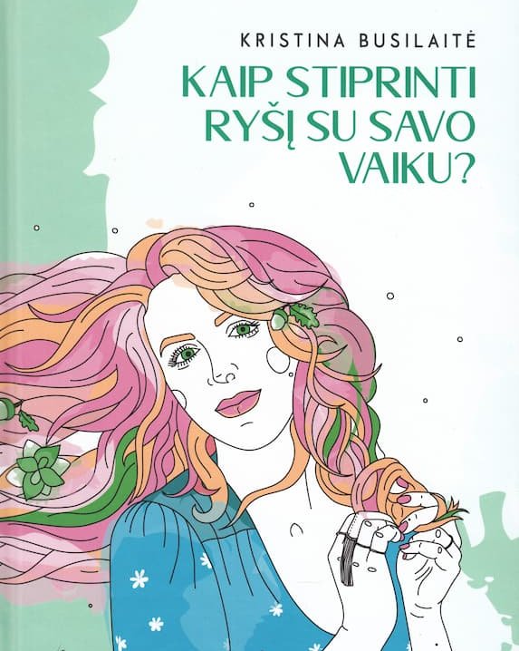 Kaip stiprinti ryšį su savo vaiku?
