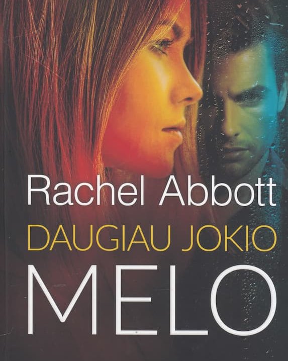 Daugiau jokio melo