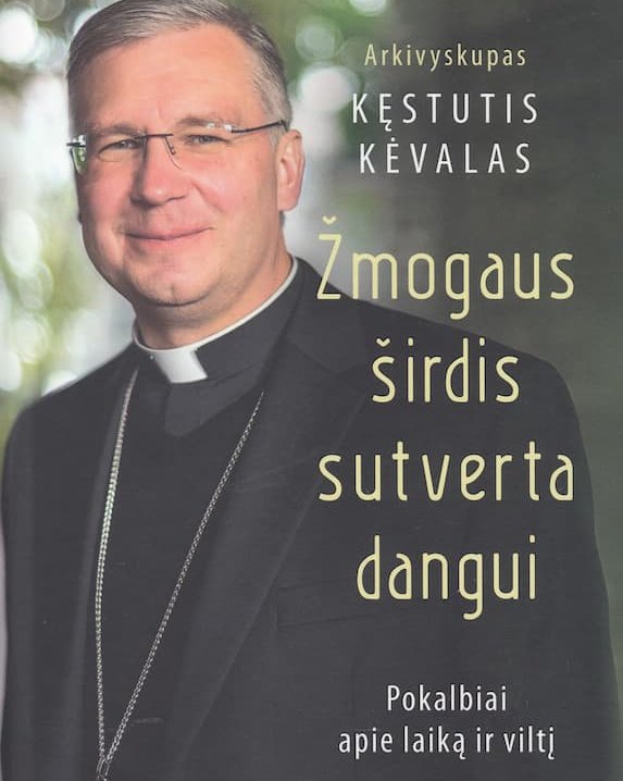 Žmogaus širdis nesutverta dangui