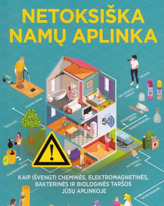 Netoksiška namų aplinka 