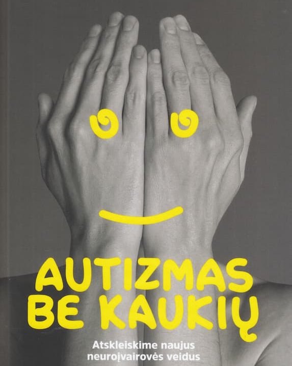 Autizmas be kaukių