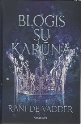Blogis su karūna