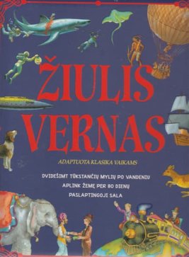 ŽIULIS VERNAS. Adaptuota klasika vaikams