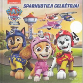 Sparnuotieji gelbėtojai. Šunyčiai patruliai