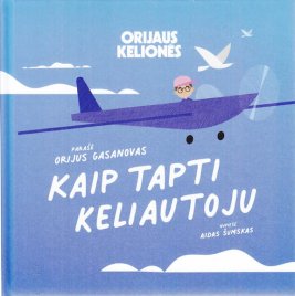 Kaip tapti keliautoju