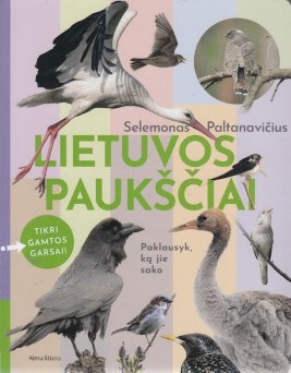 Lietuvos paukščiai. Su tikrais gamtos garsais