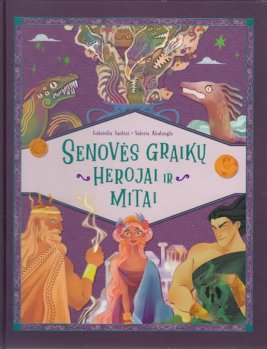 Senovės graikų herojai ir mitai