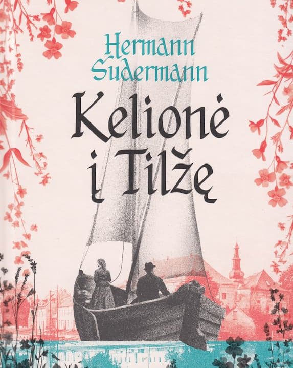 Kelionė į Tilžę