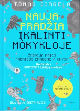 Nauja pradžia. Įkalinti mokykloje