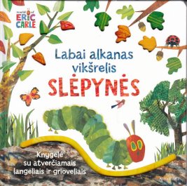 Labai alkanas vikšrelis. Slėpynės
