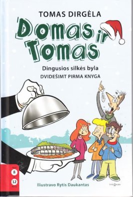 Domas ir Tomas. Dingusios silkės byla: 21 knyga