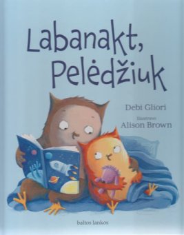 Labanakt, Pelėdžiuk