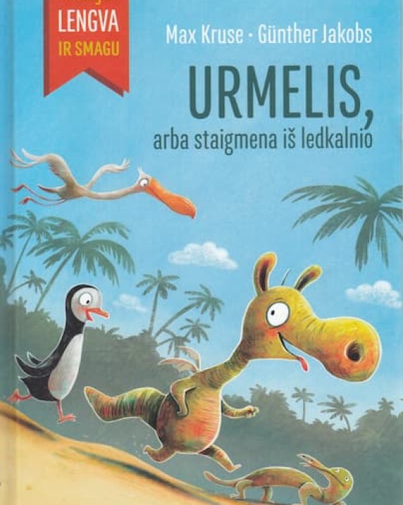 Urmelis, arba staigmena iš ledkalnio. Skaityti lengva ir smagu!