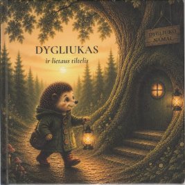 Dygliukas ir lietaus tiltelis